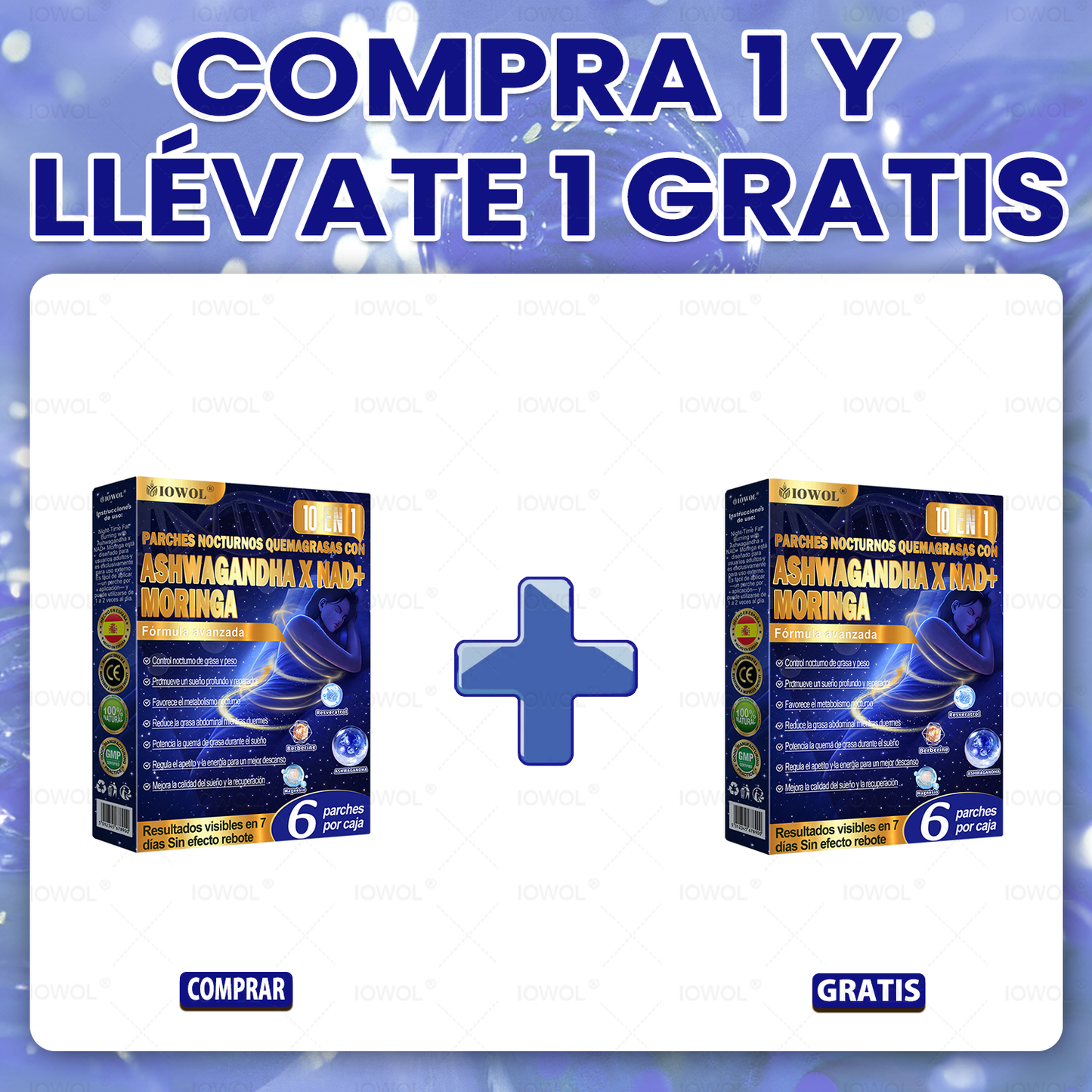 IOWOL ® PARCHES QUEMAGRASAS NOCTURNOS! ¡CERO PÍLDORAS, CERO DESPERDICIO, CERO ESFUERZO Y 100 % RESULTADOS!